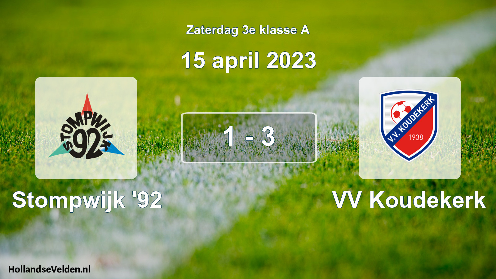 Total number of matches played: Stompwijk '92 - VV Koudekerk 1 - 3 (15 April 2023)