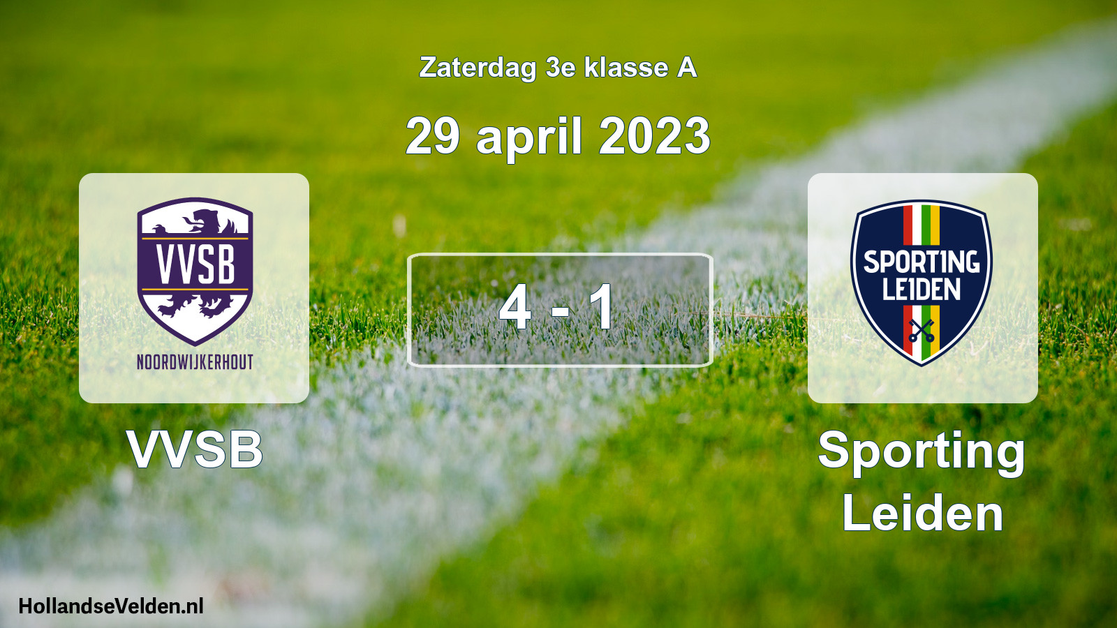 Total number of matches played: VVSB - Sporting Leiden 4 - 1 (29 April 2023)