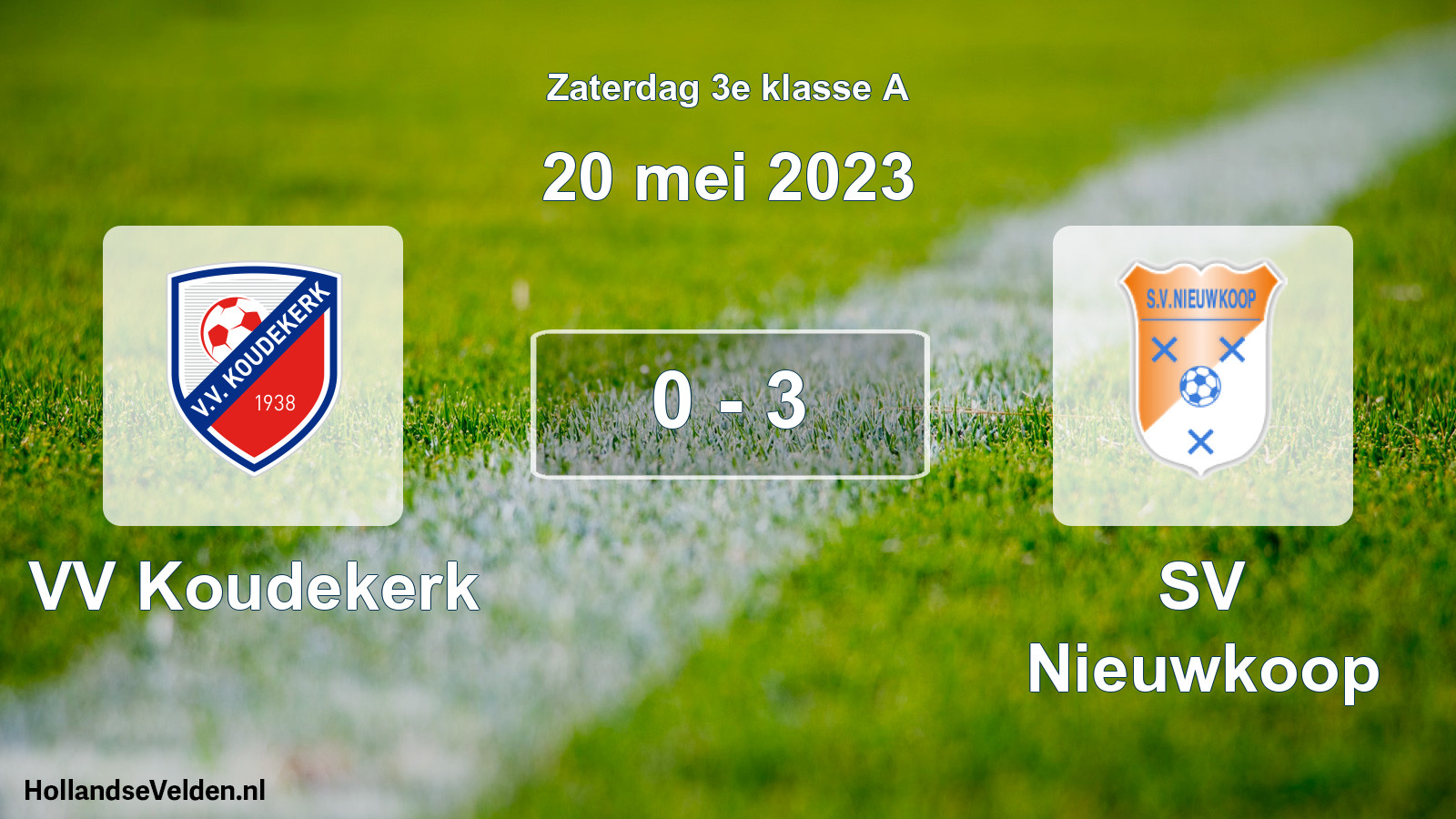 Total number of matches played: VV Koudekerk - SV Nieuwkoop 0 - 3 (20 May 2023)