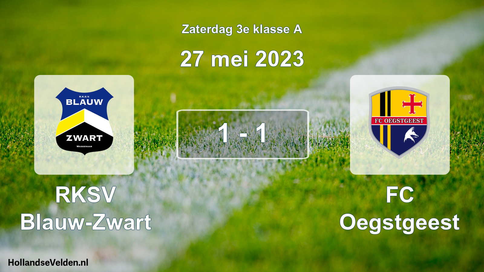 Total number of matches played: RKSV Blauw-Zwart - FC Oegstgeest 1 - 1 (27 May 2023)