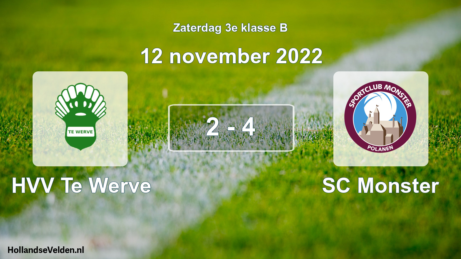 Total number of matches played: HVV Te Werve - SC Monster 2 - 4 (12 November 2022)