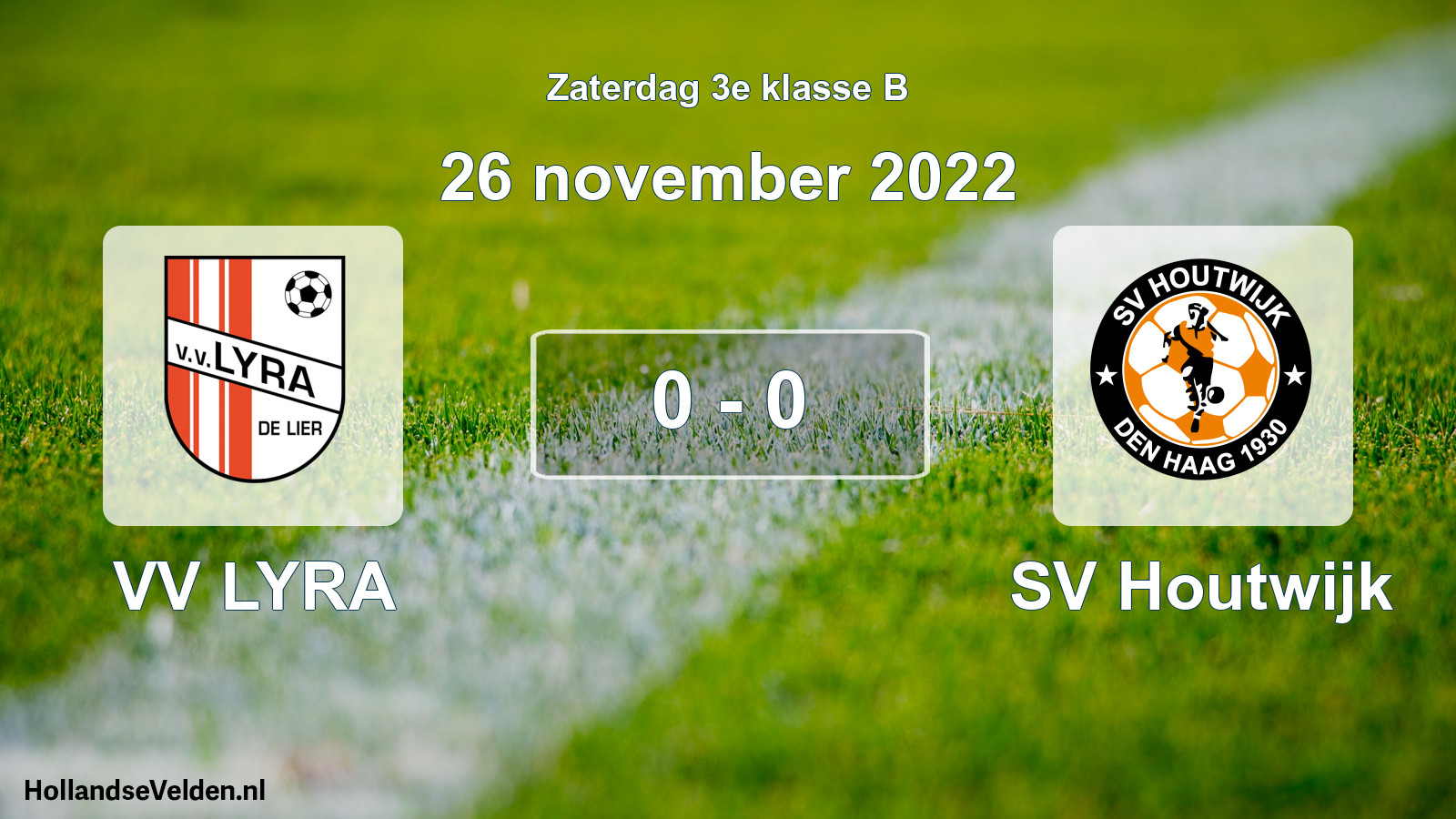 Total number of matches played: VV LYRA - SV Houtwijk 0 - 0 (26 November 2022)