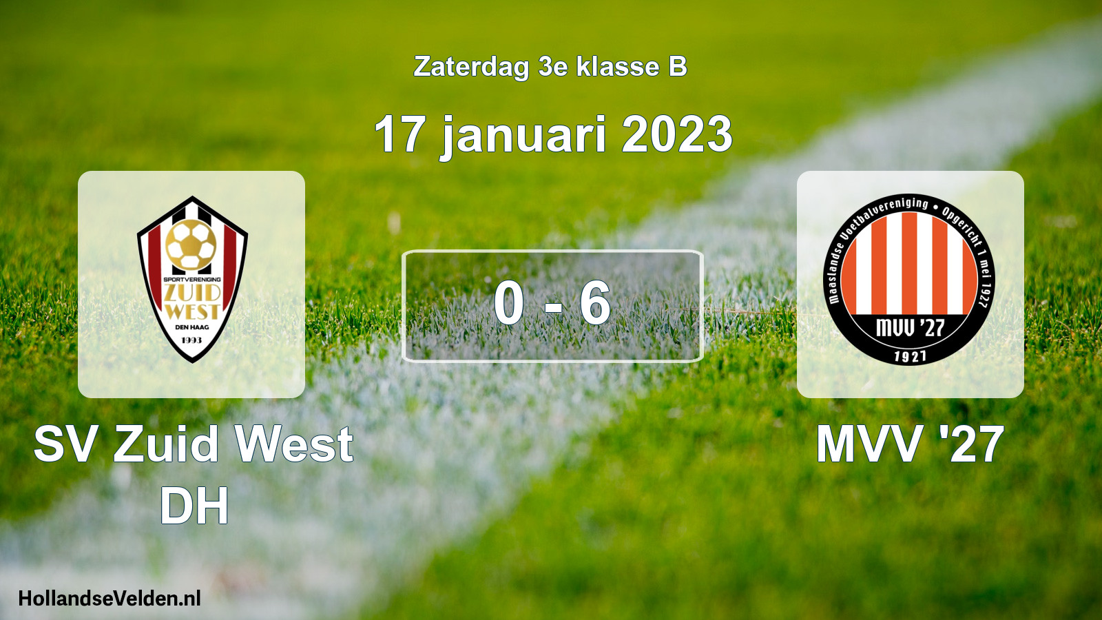 Total number of matches played: SV Zuid West DH - MVV '27 0 - 6 (17 January 2023)