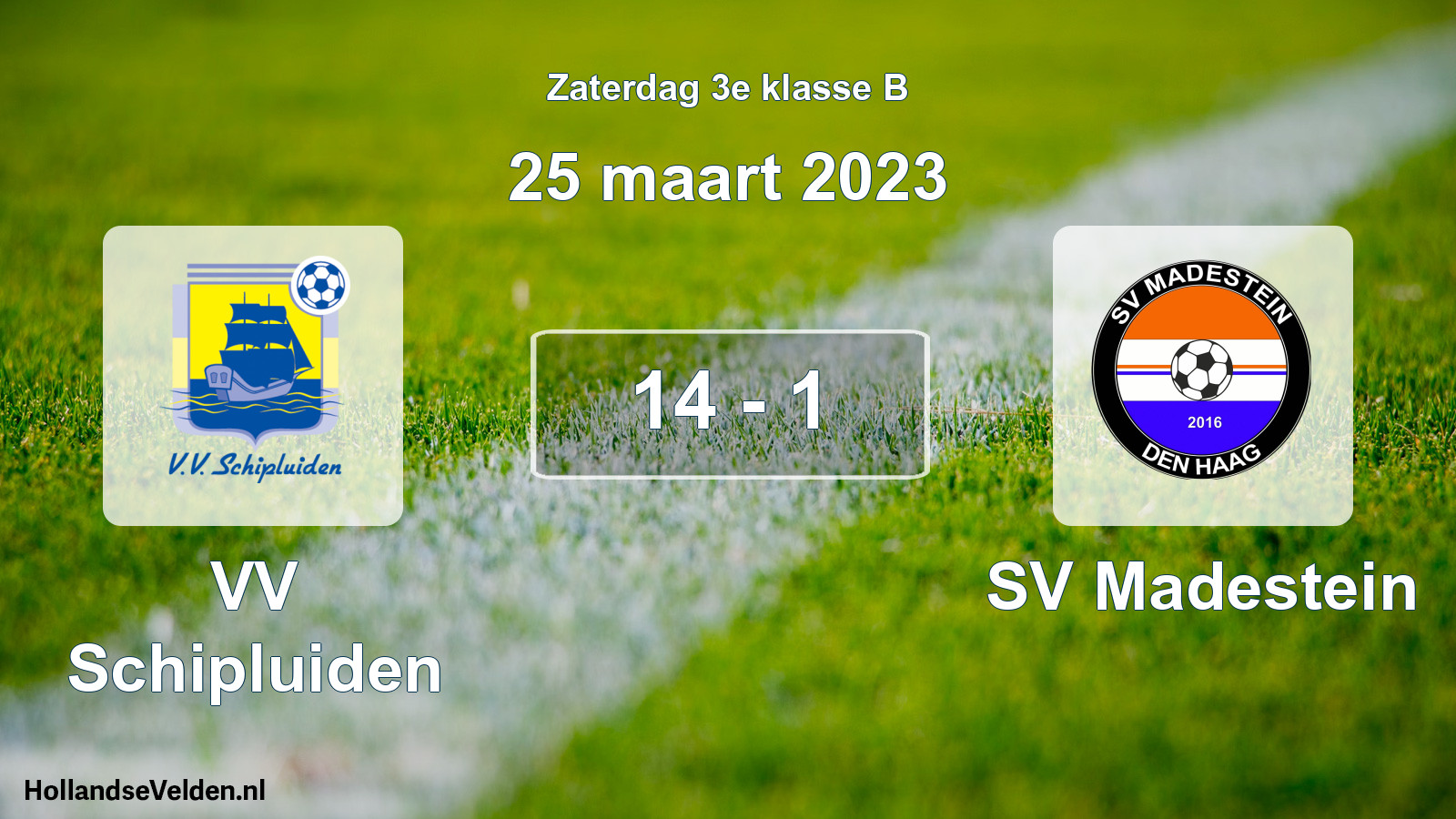 Total number of matches played: VV Schipluiden - SV Madestein 14 - 1 (25 March 2023)