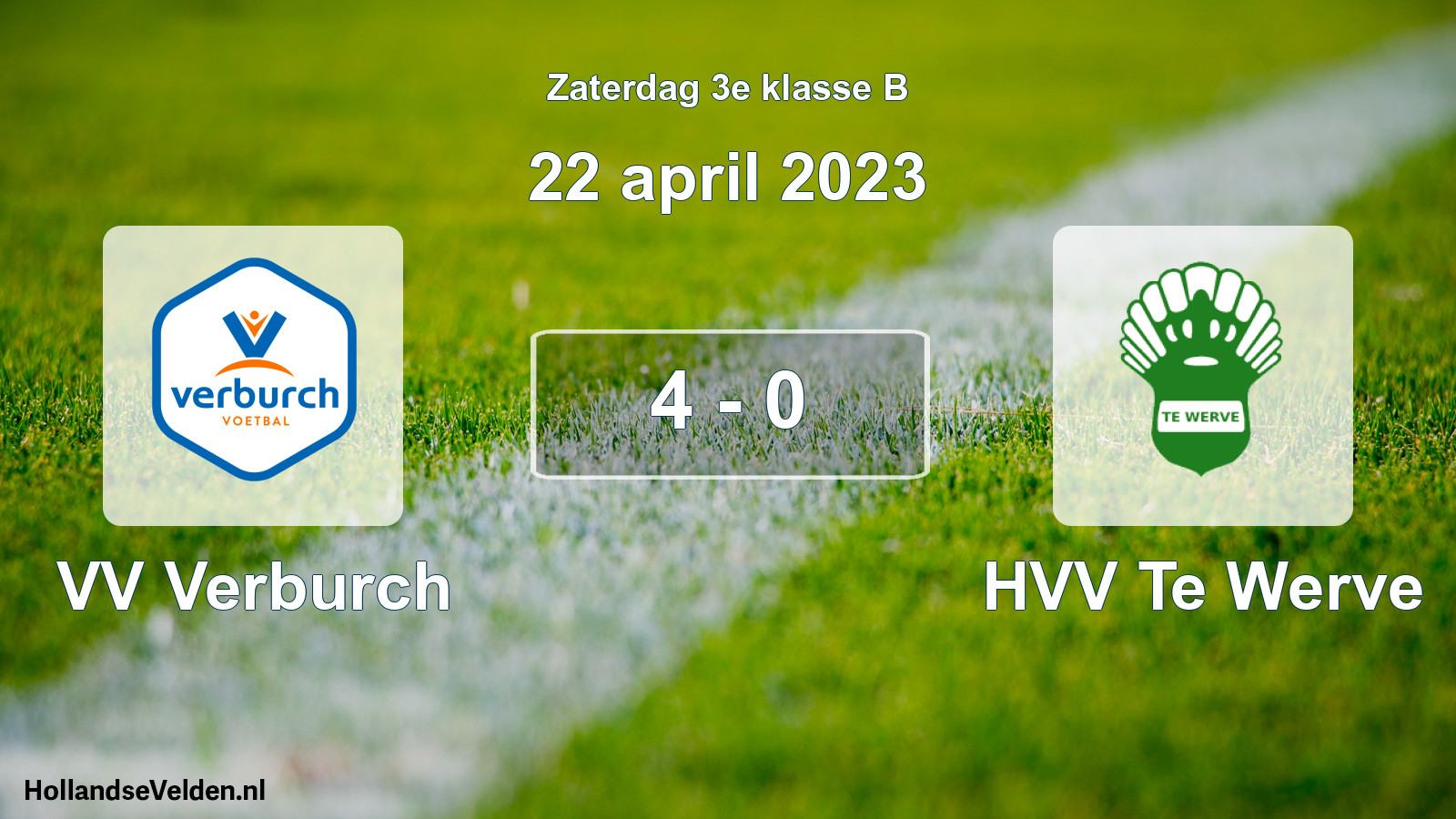Total number of matches played: VV Verburch - HVV Te Werve 4 - 0 (22 April 2023)