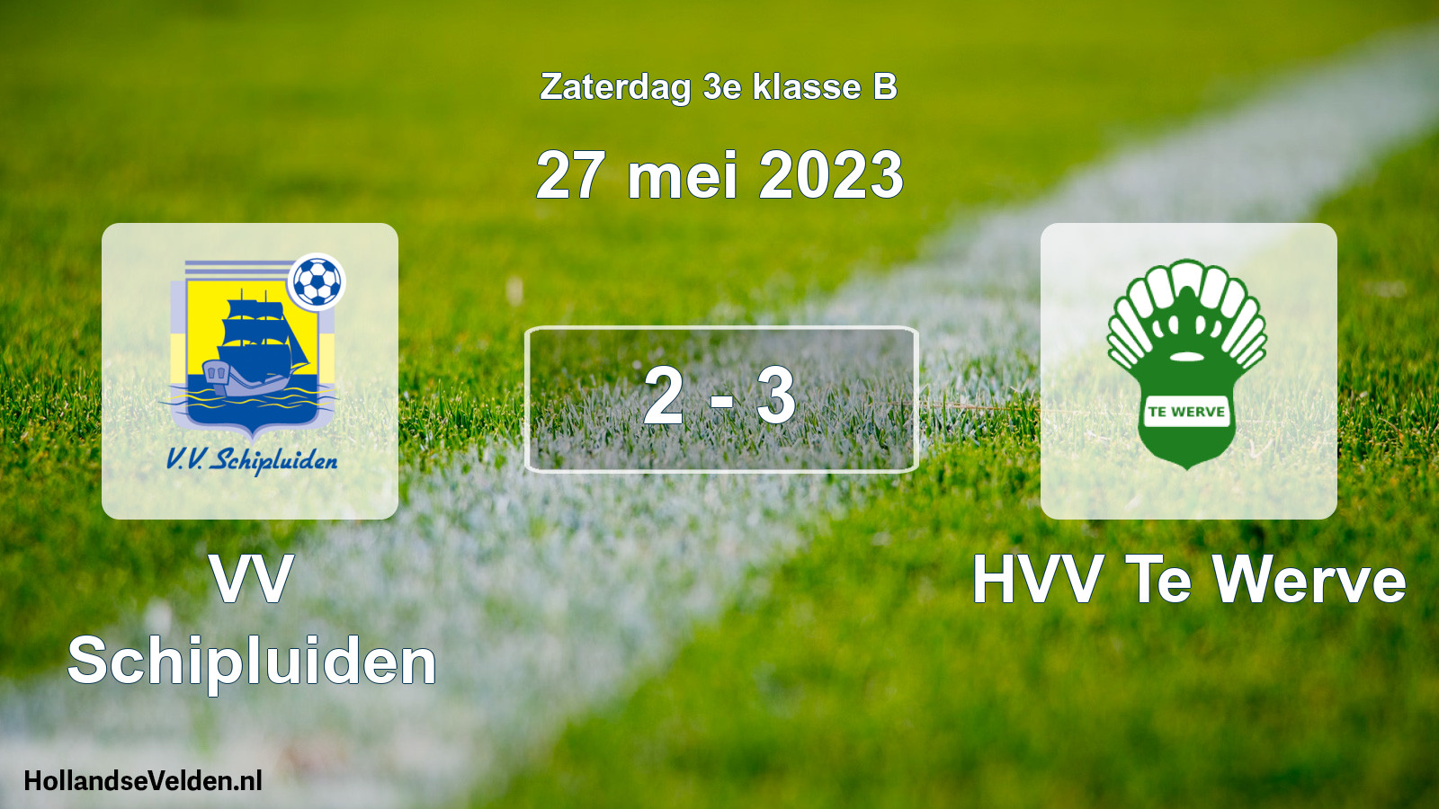 Total number of matches played: VV Schipluiden - HVV Te Werve 2 - 3 (27 May 2023)