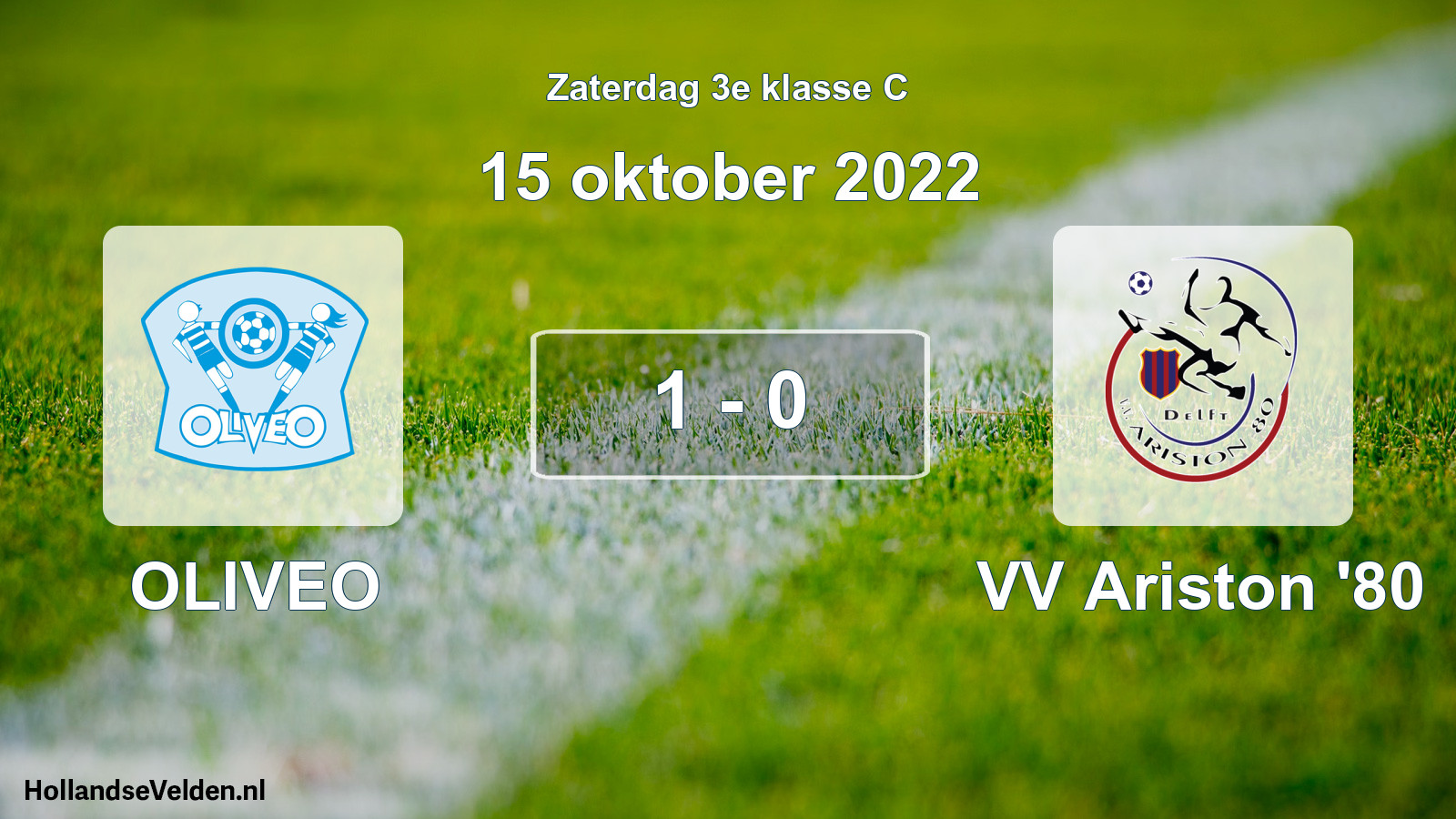 Total number of matches played: OLIVEO - VV Ariston '80 1 - 0 (15 October 2022)