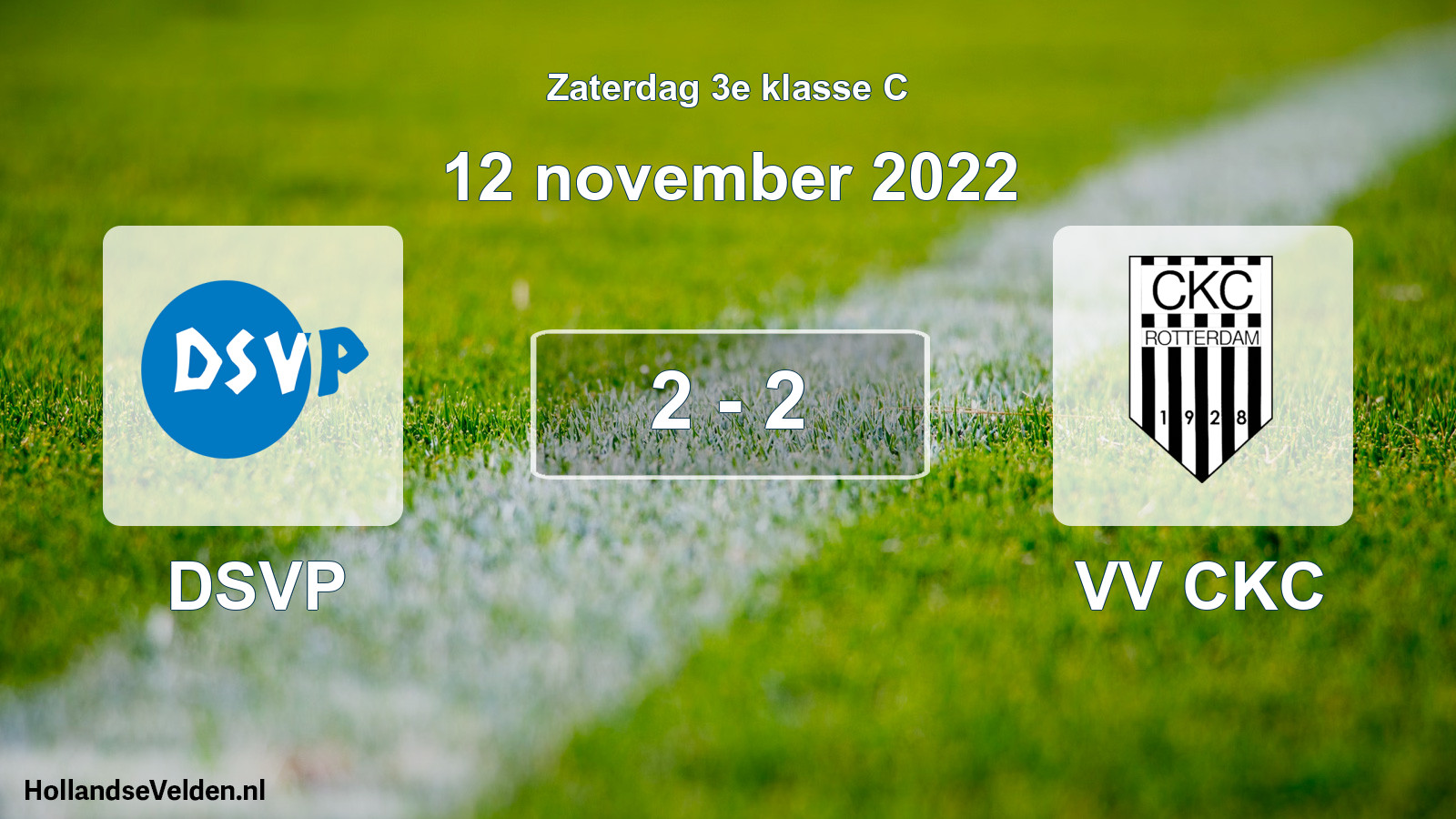 Total number of matches played: DSVP - VV CKC 2 - 2 (12 November 2022)