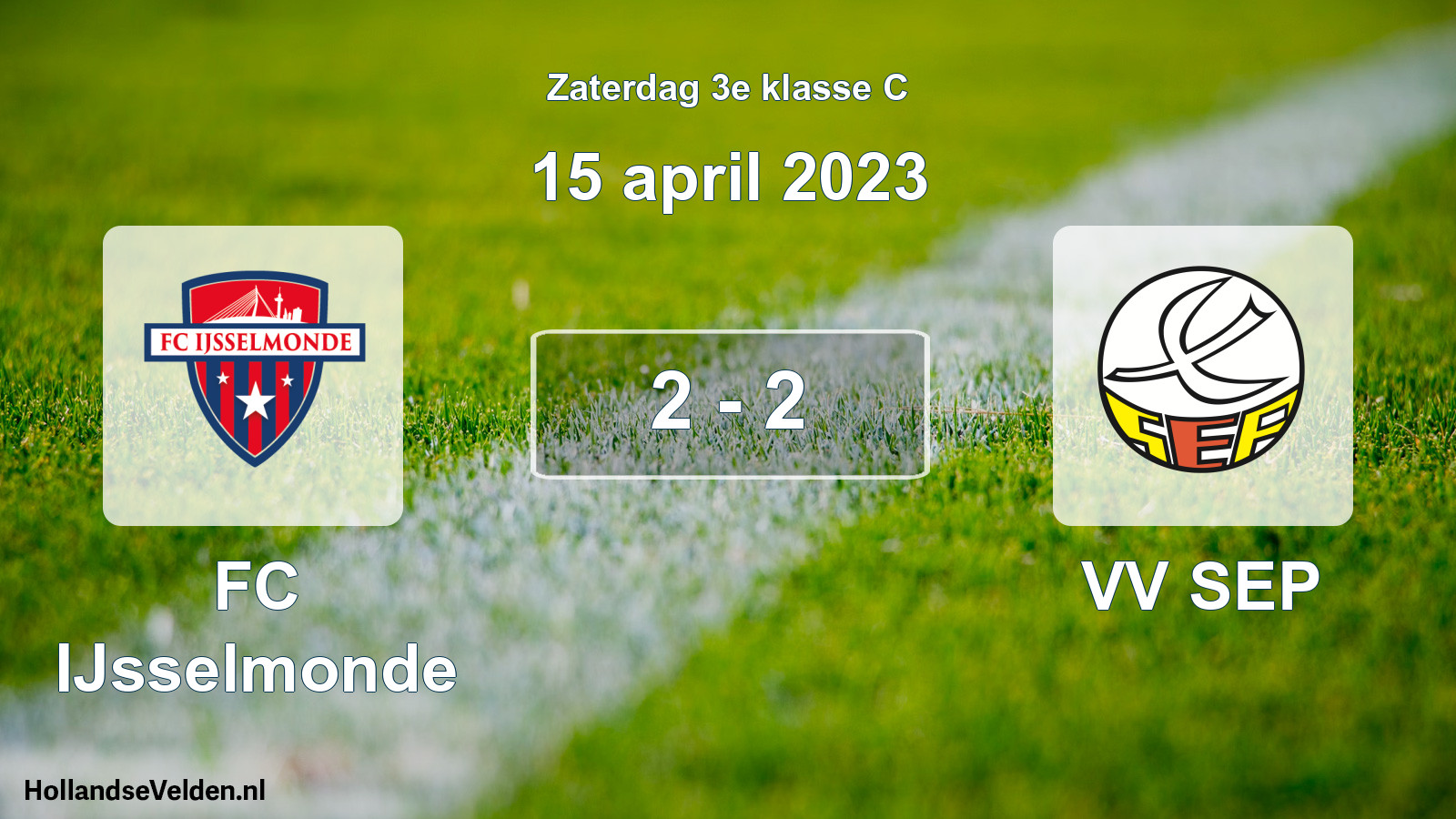 Total number of matches played: FC IJsselmonde - VV SEP 2 - 2 (15 April 2023)