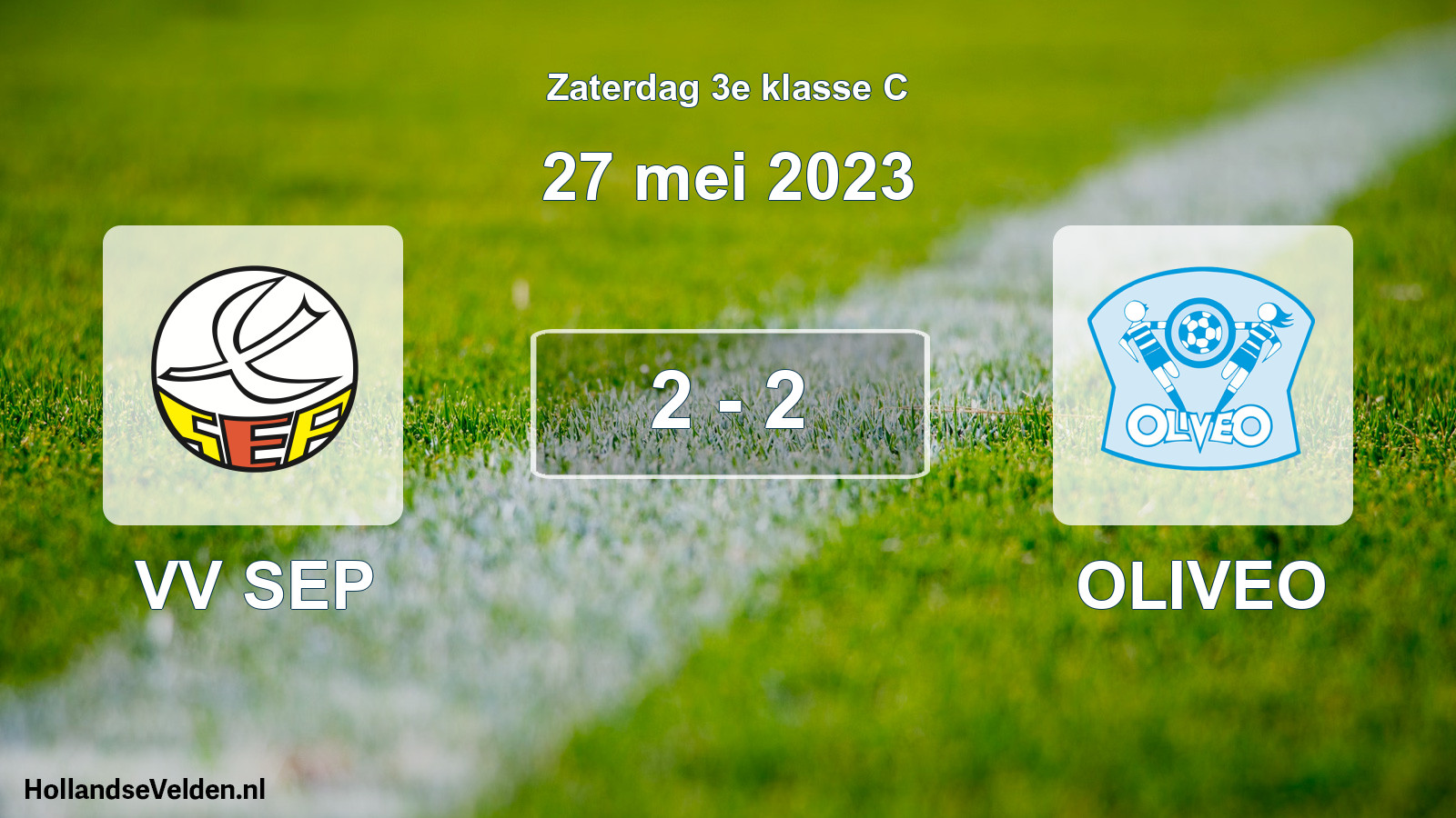 Total number of matches played: VV SEP - OLIVEO 2 - 2 (27 May 2023)