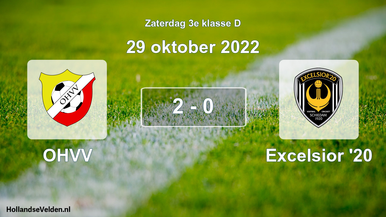 Total number of matches played: OHVV - Excelsior '20 2 - 0 (29 October 2022)