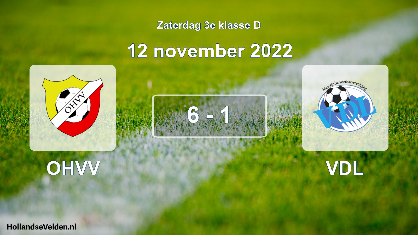 Total number of matches played: OHVV - VDL 6 - 1 (12 November 2022)