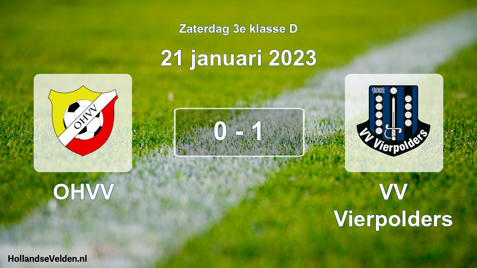 Total number of matches played: OHVV - VV Vierpolders 0 - 1 (21 January 2023)