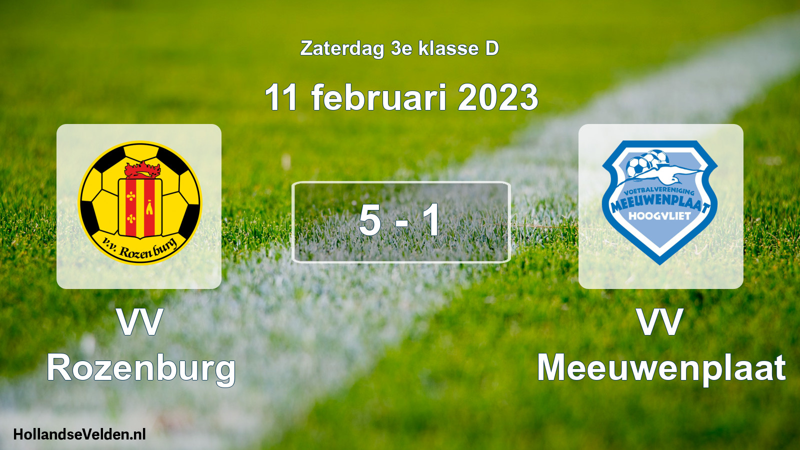 Total number of matches played: VV Rozenburg - VV Meeuwenplaat 5 - 1 (11 February 2023)