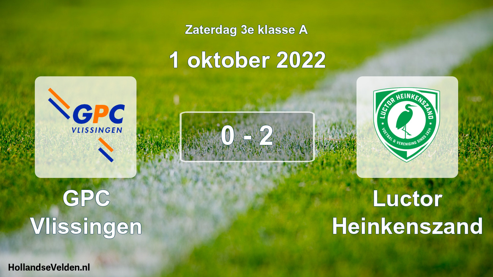 Total number of matches played: GPC Vlissingen - Luctor Heinkenszand 0 - 2 (1 October 2022)
