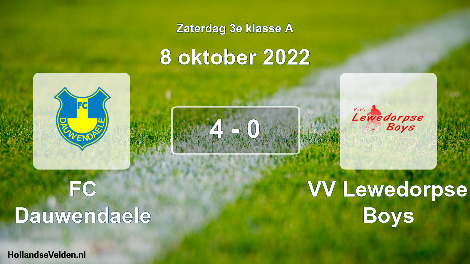 Total number of matches played: FC Dauwendaele - VV Lewedorpse Boys 4 - 0 (8 October 2022)