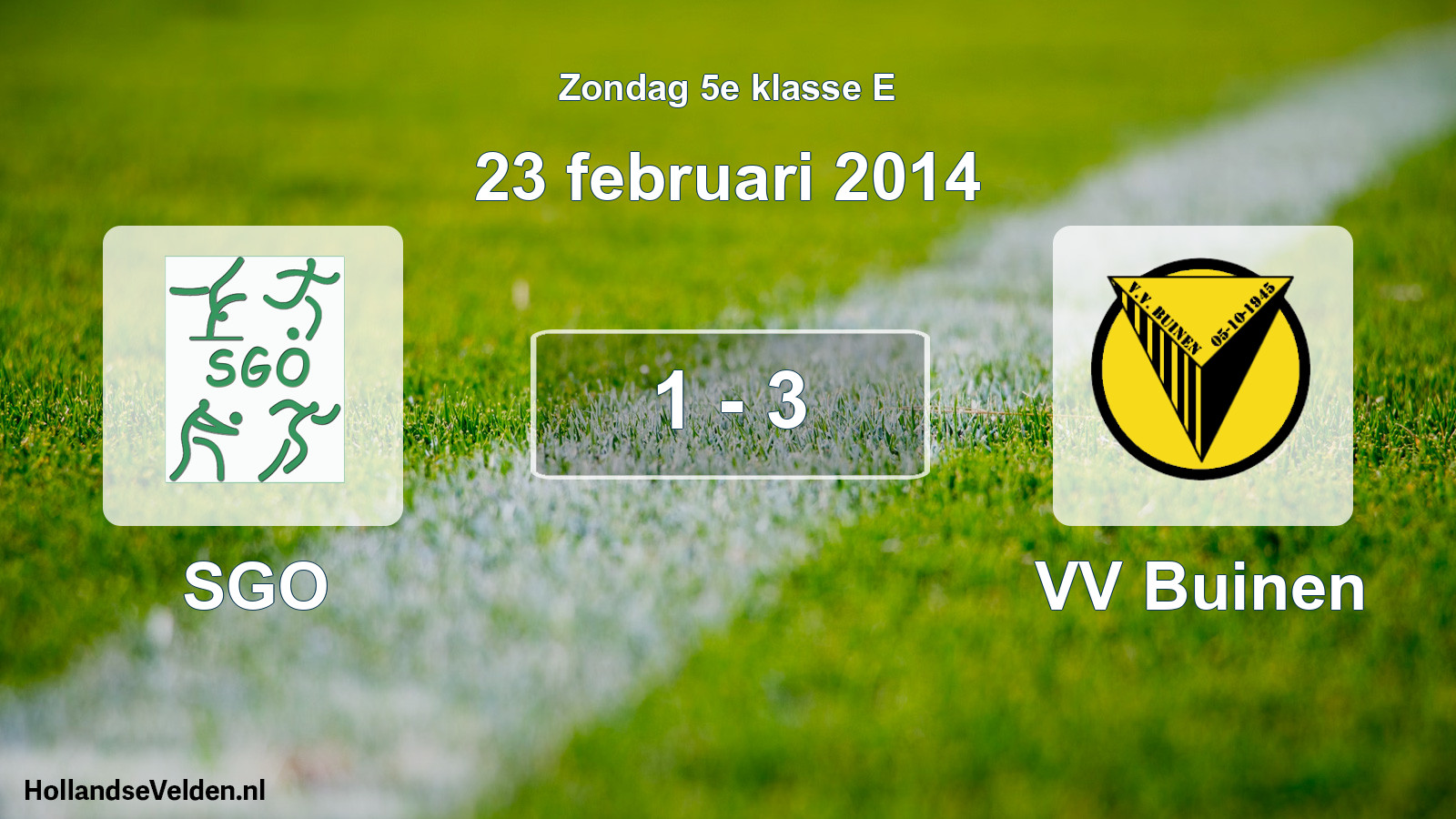 Total number of matches played: SGO - VV Buinen 1 - 3 (23 February 2014)