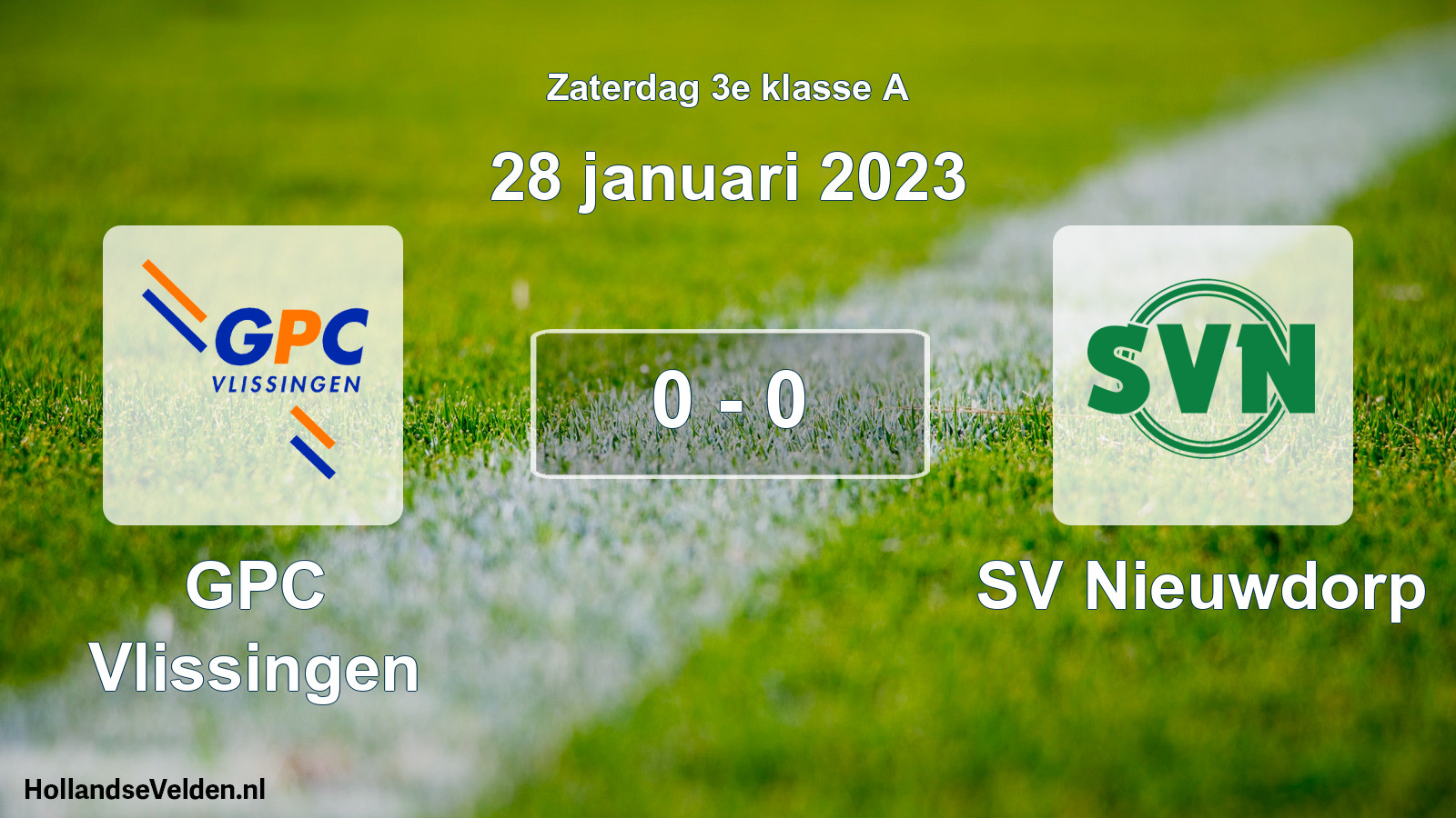 Total number of matches played: GPC Vlissingen - SV Nieuwdorp 0 - 0 (28 January 2023)