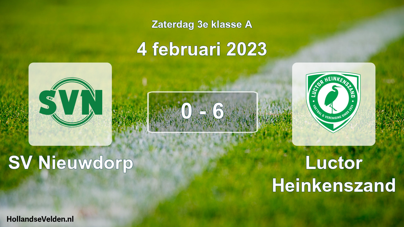 Total number of matches played: SV Nieuwdorp - Luctor Heinkenszand 0 - 6 (4 February 2023)