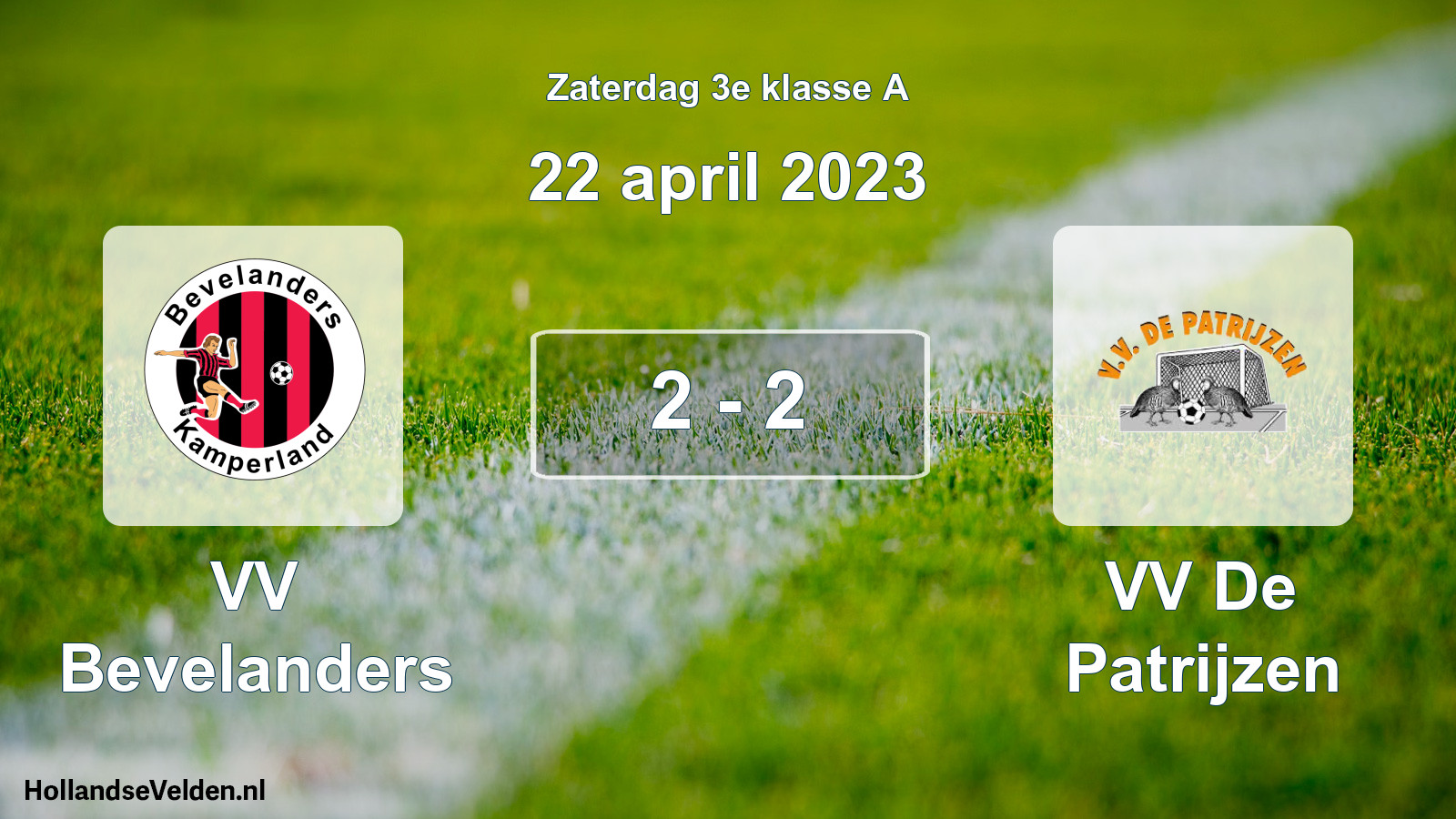 Total number of matches played: VV Bevelanders - VV De Patrijzen 2 - 2 (22 April 2023)
