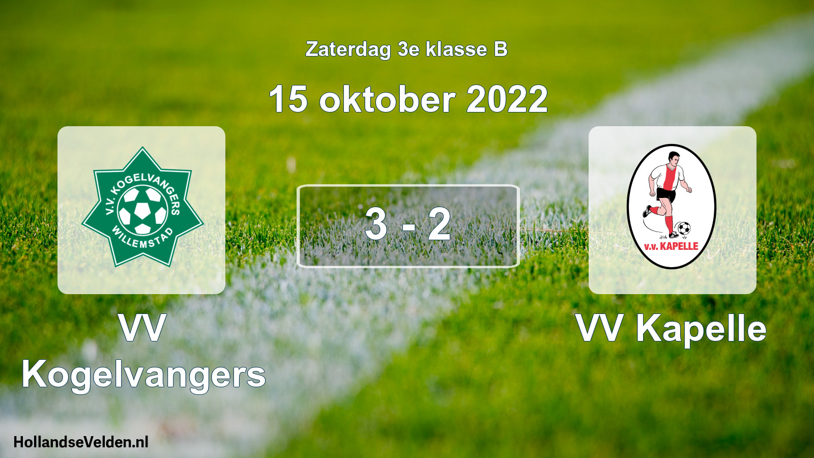 Total number of matches played: VV Kogelvangers - VV Kapelle 3 - 2 (15 October 2022)