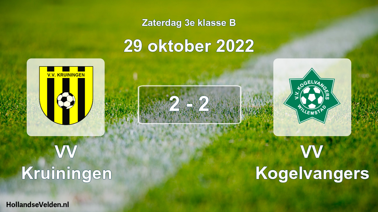 Total number of matches played: VV Kruiningen - VV Kogelvangers 2 - 2 (29 October 2022)