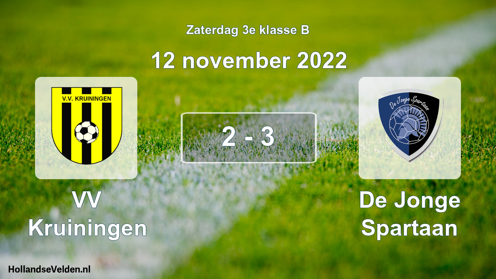 Total number of matches played: VV Kruiningen - De Jonge Spartaan 2 - 3 (12 November 2022)