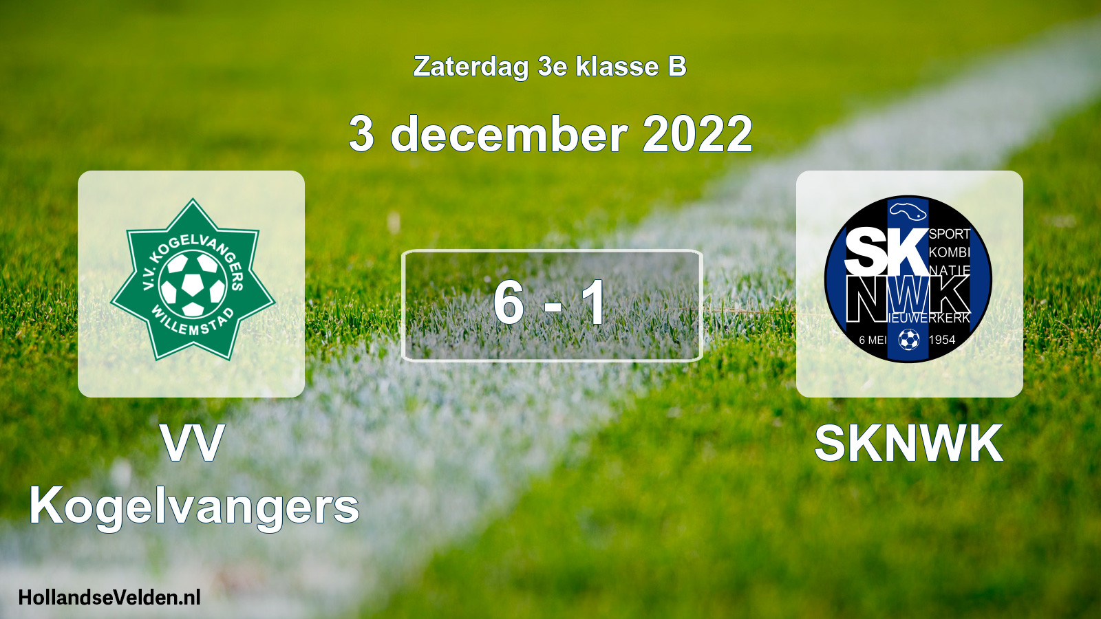 Total number of matches played: VV Kogelvangers - SKNWK 6 - 1 (3 December 2022)