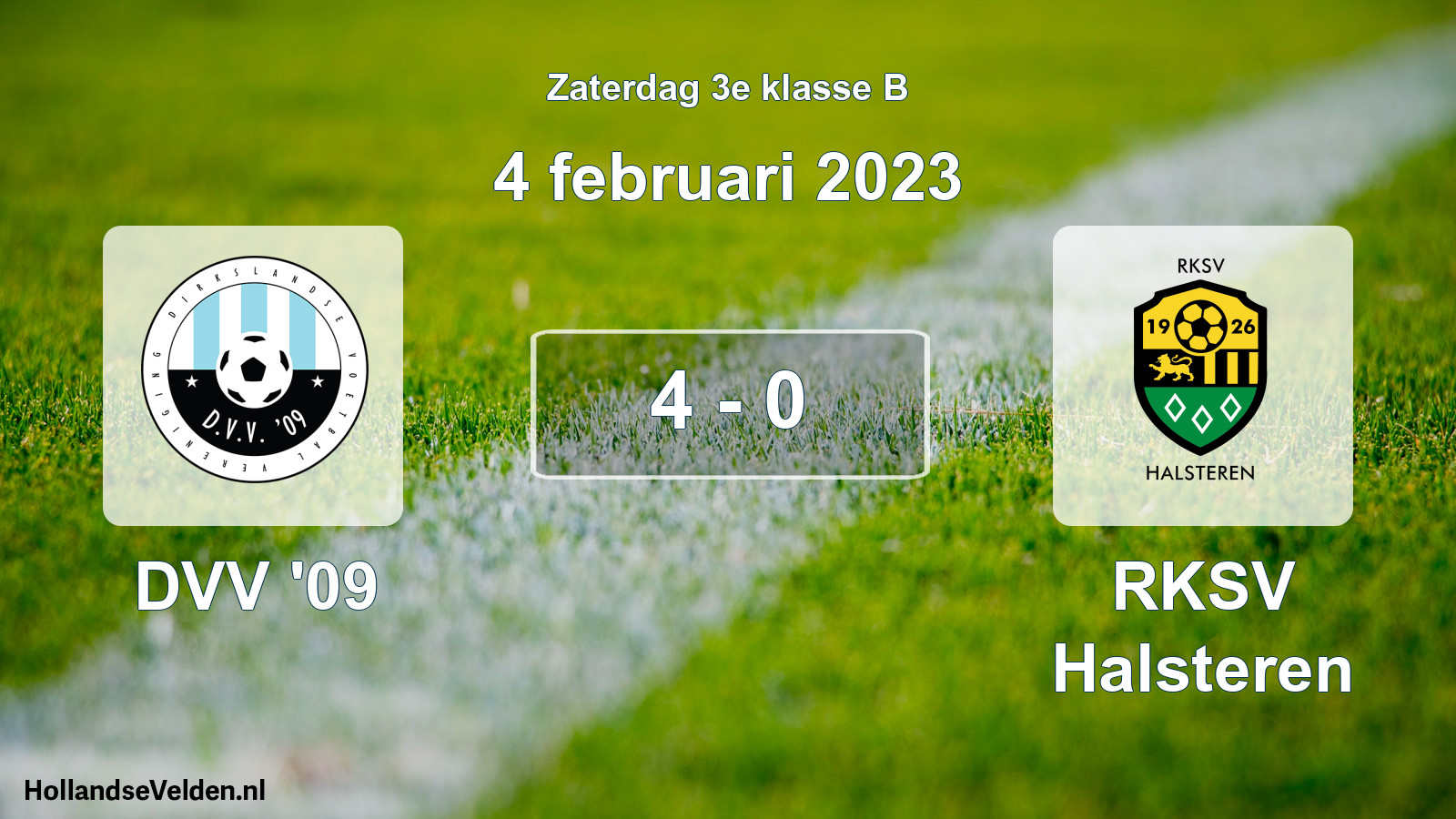 Total number of matches played: DVV '09 - RKSV Halsteren 4 - 0 (4 February 2023)