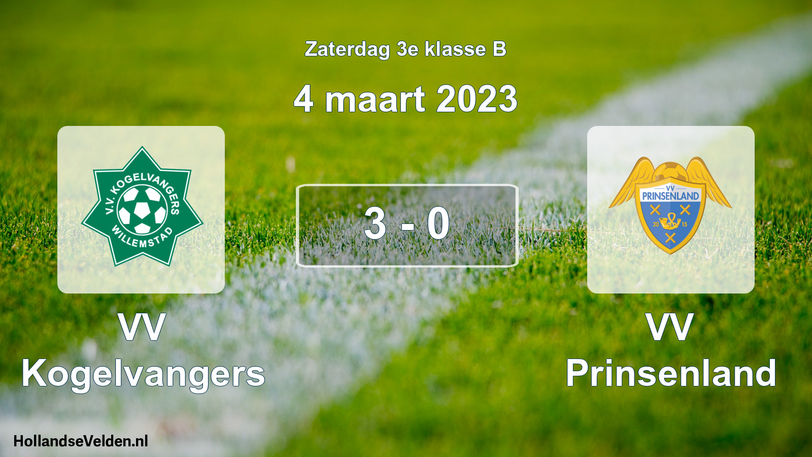 Total number of matches played: VV Kogelvangers - VV Prinsenland 3 - 0 (4 March 2023)