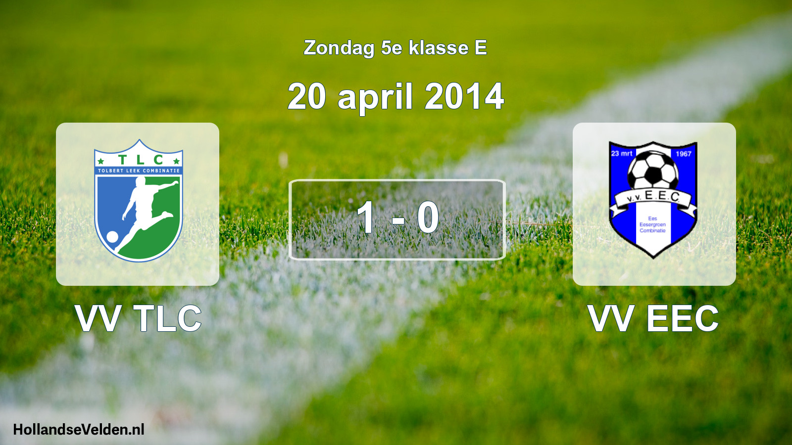 Total number of matches played: VV TLC - VV EEC 1 - 0 (20 April 2014)