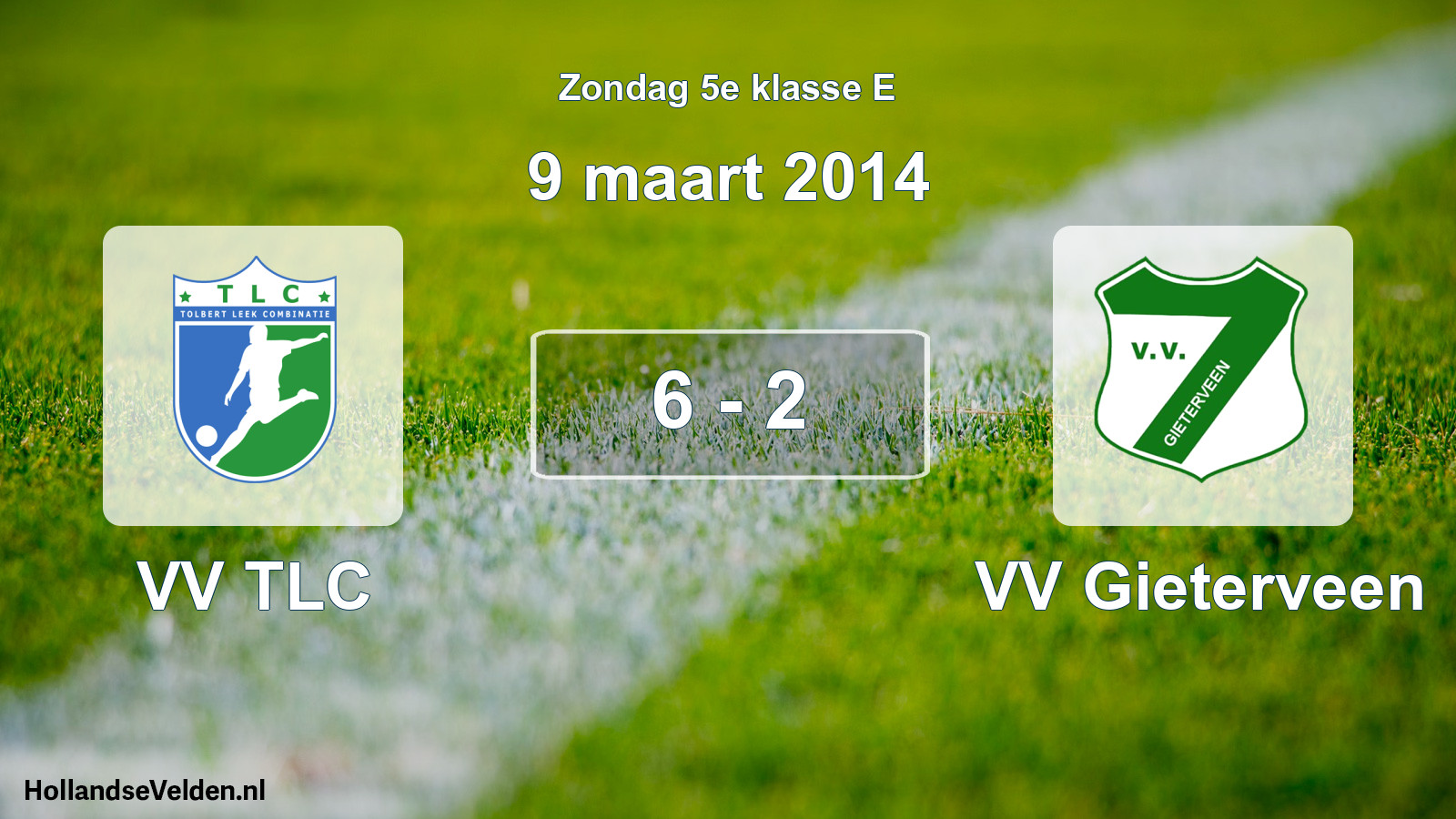 Total number of matches played: VV TLC - VV Gieterveen 6 - 2 (9 March 2014)