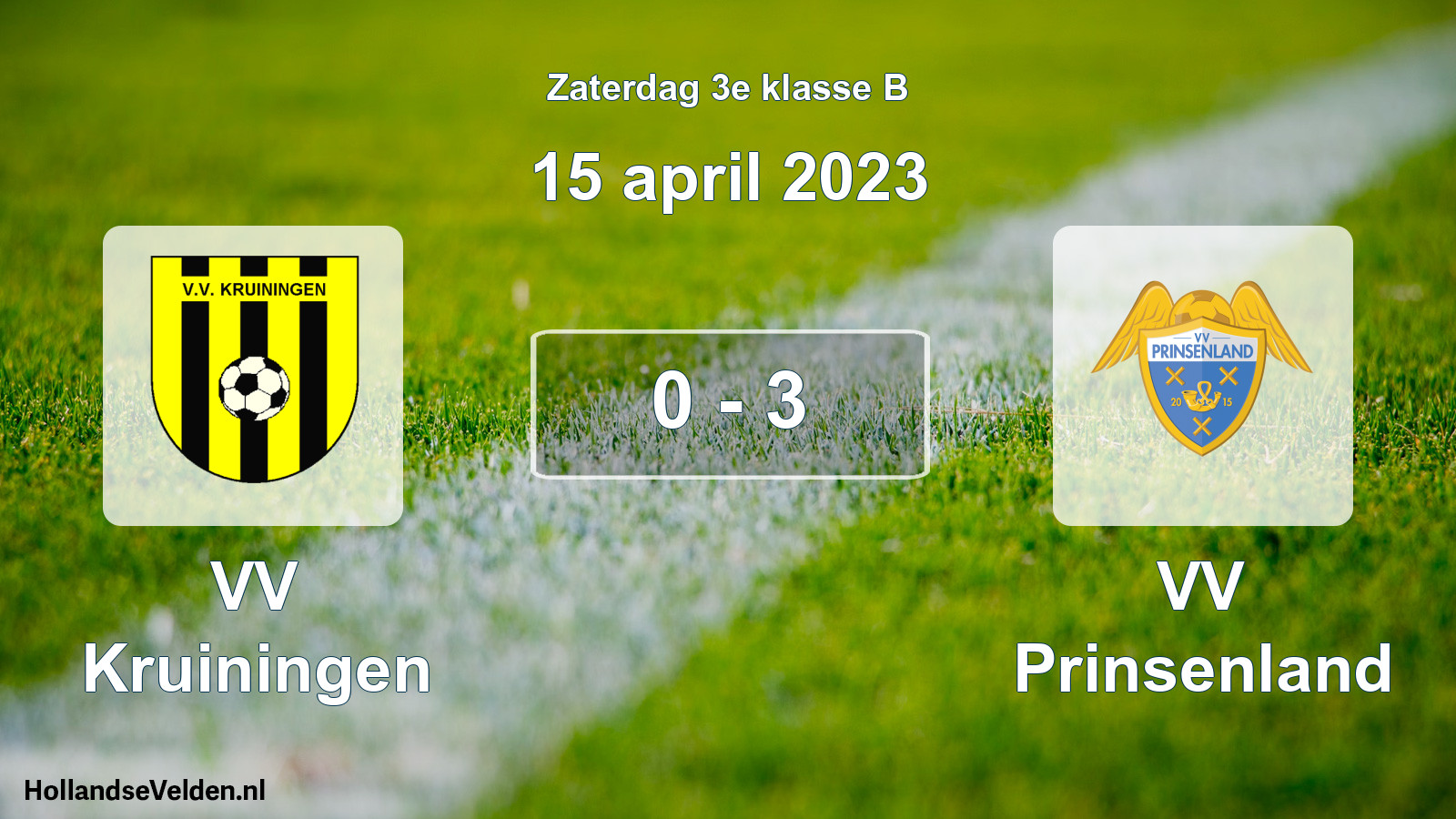 Total number of matches played: VV Kruiningen - VV Prinsenland 0 - 3 (15 April 2023)