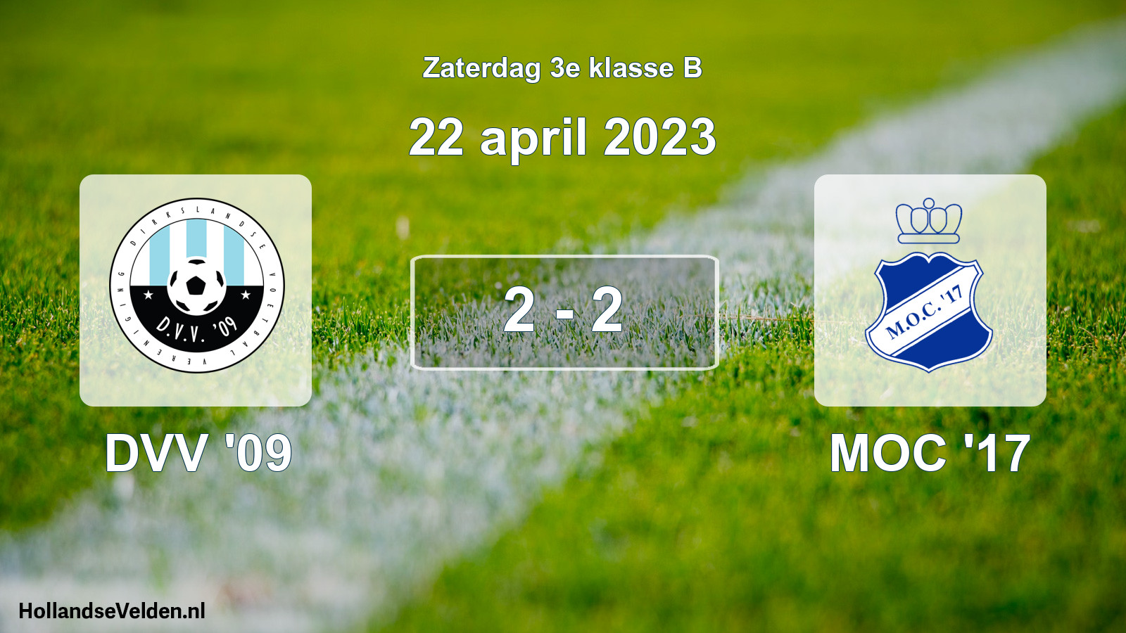 Total number of matches played: DVV '09 - MOC '17 2 - 2 (22 April 2023)