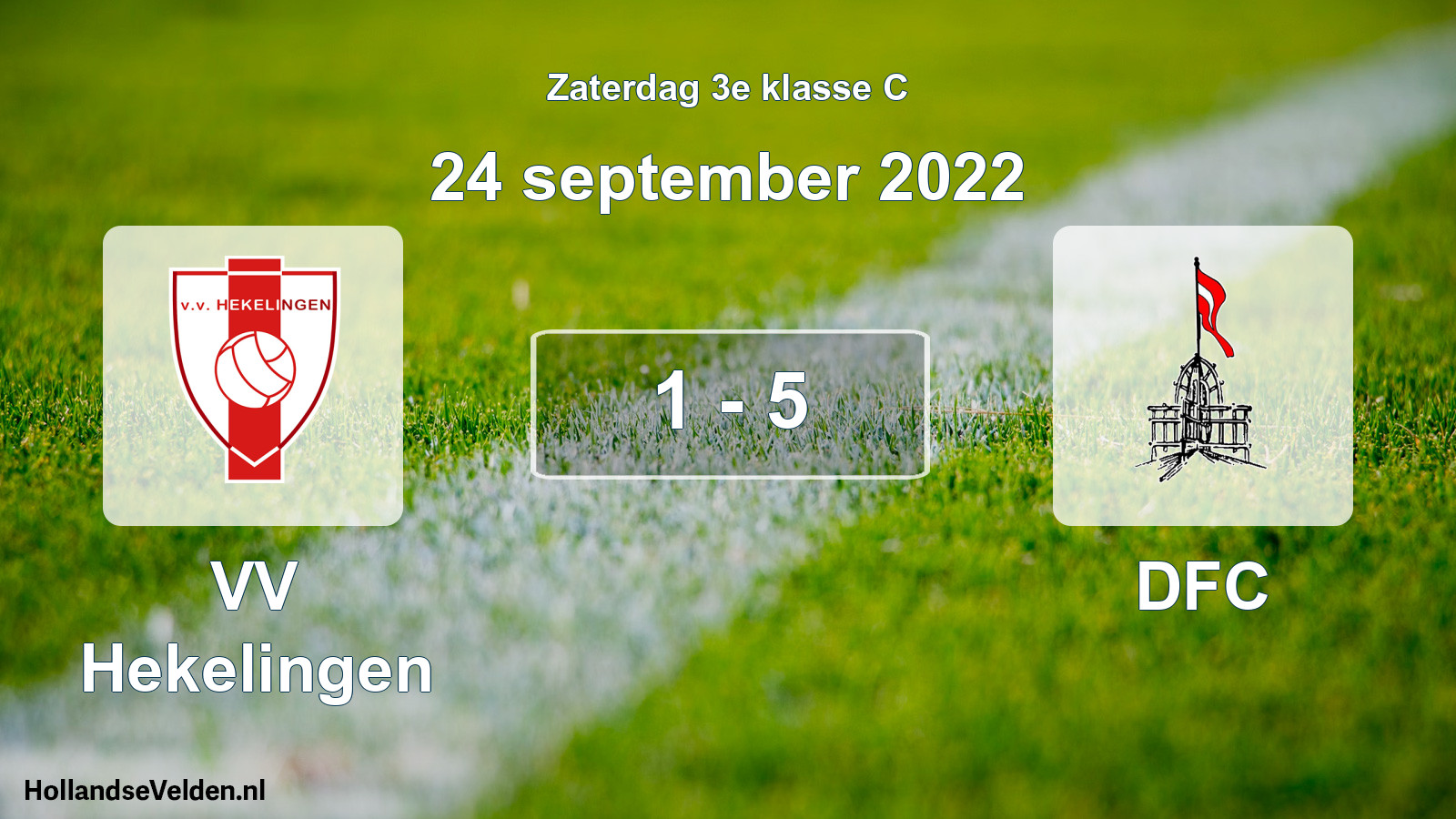 Total number of matches played: VV Hekelingen - DFC 1 - 5 (24 September 2022)