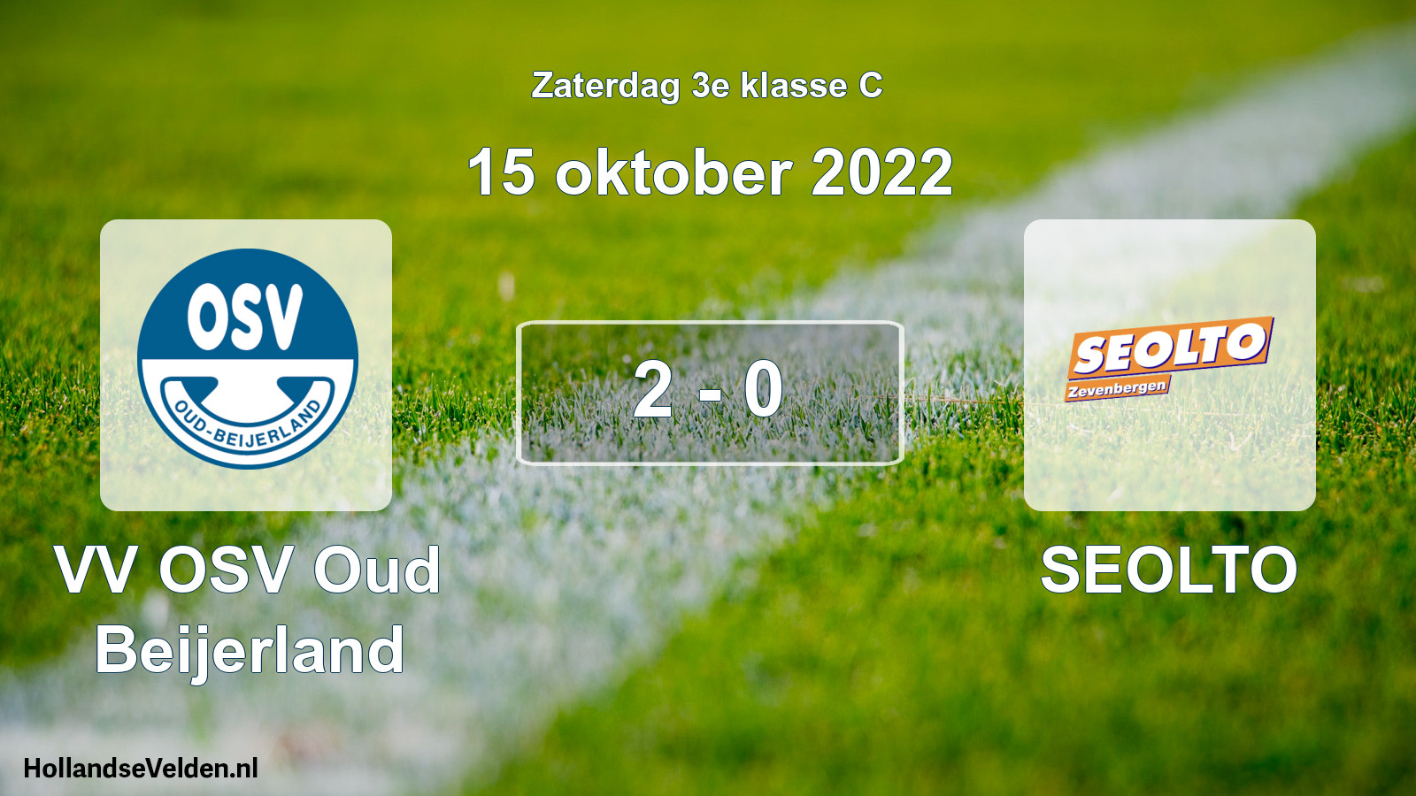 Total number of matches played: VV OSV Oud Beijerland - SEOLTO 2 - 0 (15 October 2022)