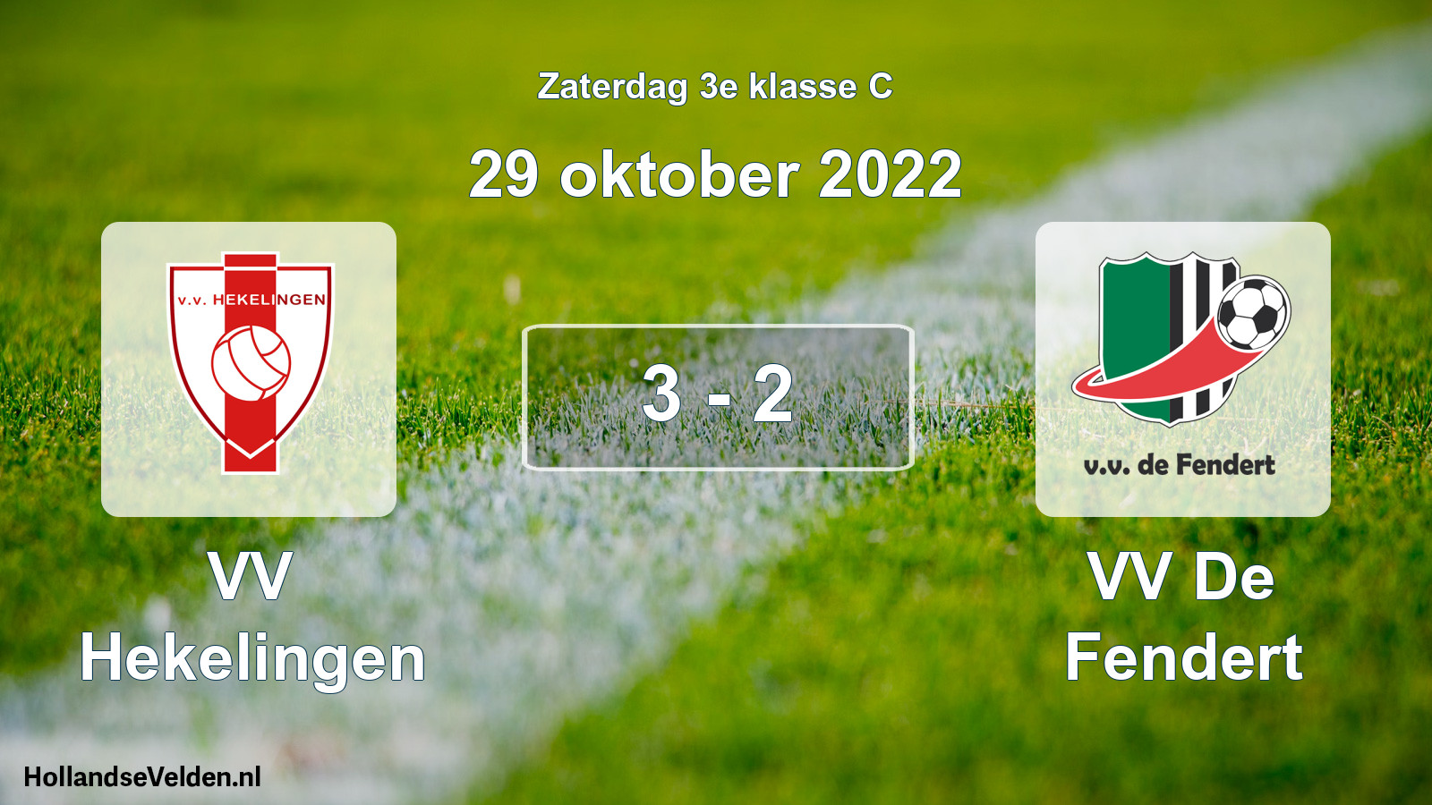 Total number of matches played: VV Hekelingen - VV De Fendert 3 - 2 (29 October 2022)