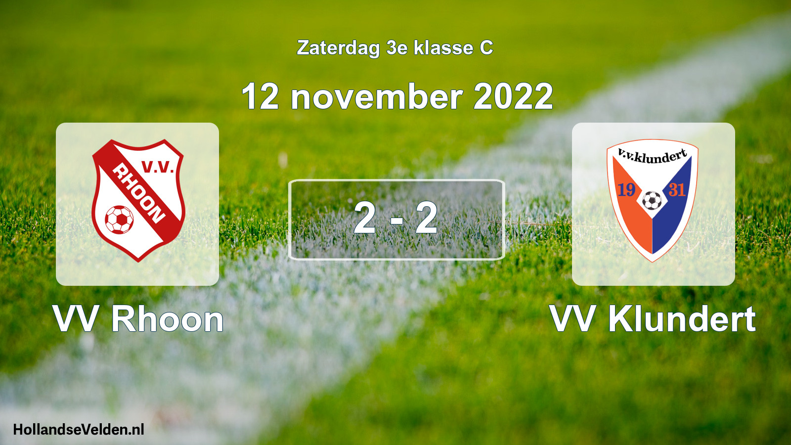 Total number of matches played: VV Rhoon - VV Klundert 2 - 2 (12 November 2022)