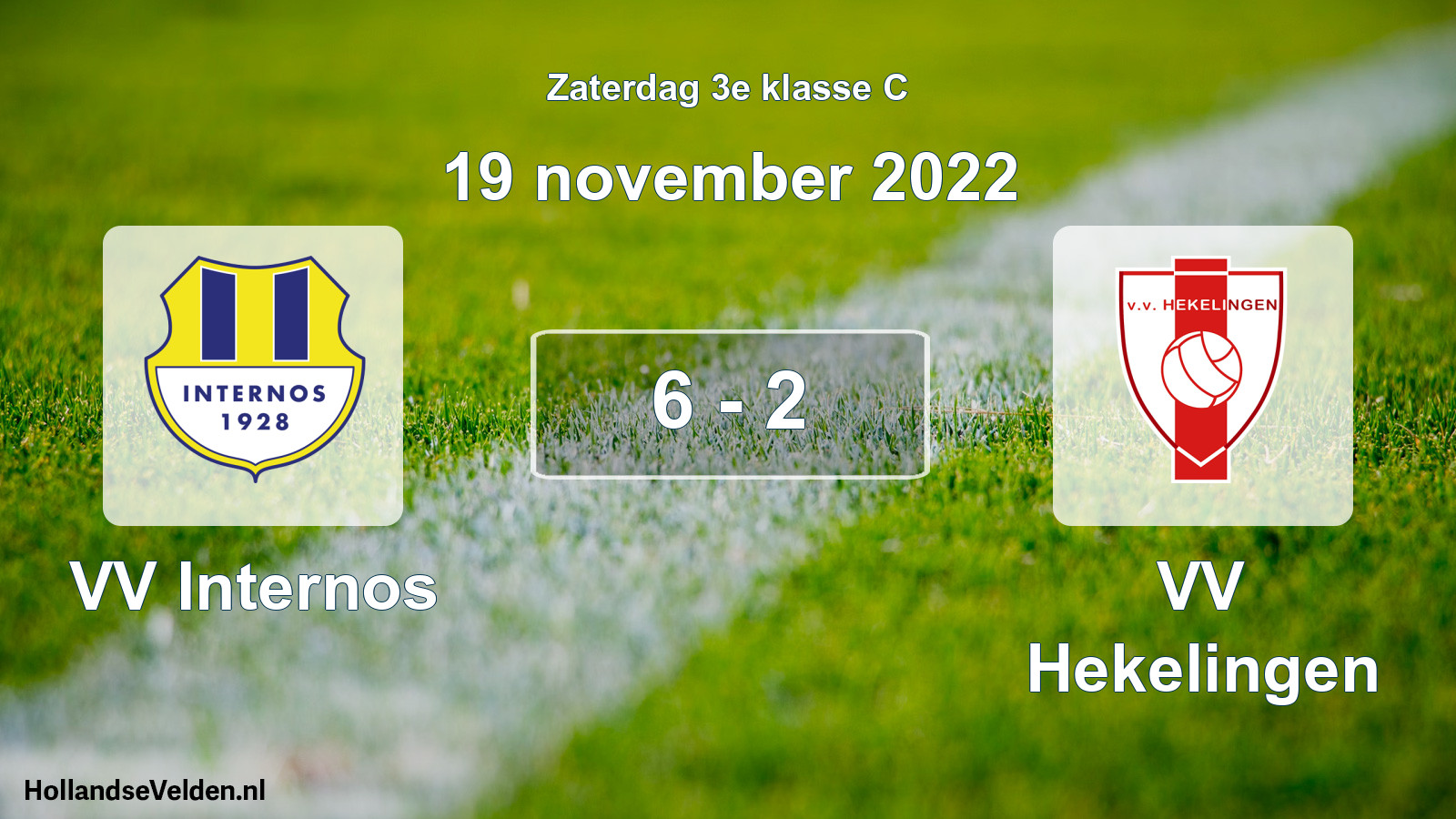 Total number of matches played: VV Internos - VV Hekelingen 6 - 2 (19 November 2022)