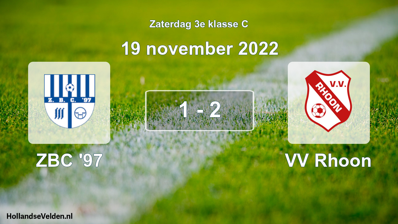 Total number of matches played: ZBC '97 - VV Rhoon 1 - 2 (19 November 2022)