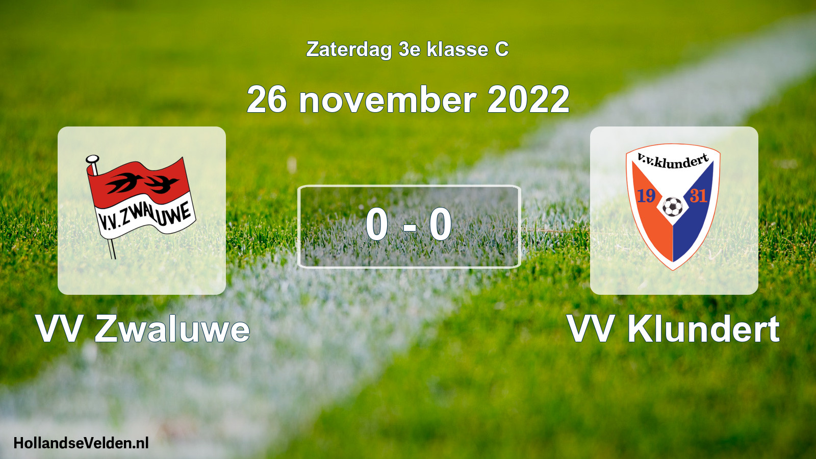 Total number of matches played: VV Zwaluwe - VV Klundert 0 - 0 (26 November 2022)