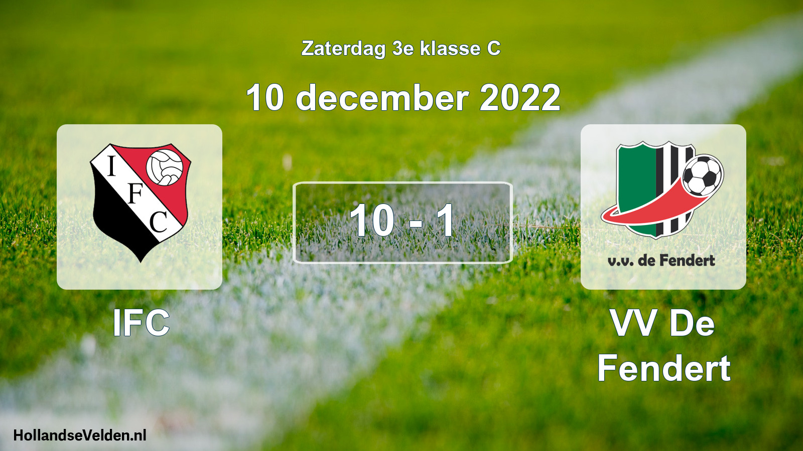 Total number of matches played: IFC - VV De Fendert 10 - 1 (10 December 2022)