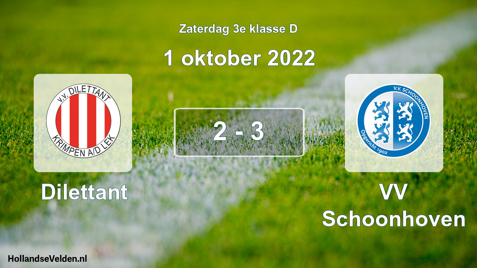 Total number of matches played: Dilettant - VV Schoonhoven 2 - 3 (1 October 2022)