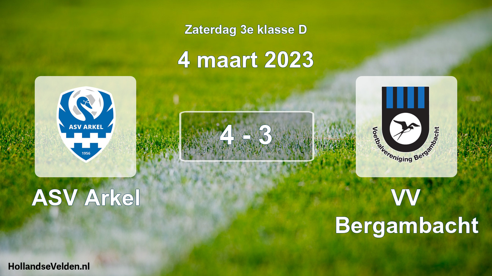 Total number of matches played: ASV Arkel - VV Bergambacht 4 - 3 (4 March 2023)