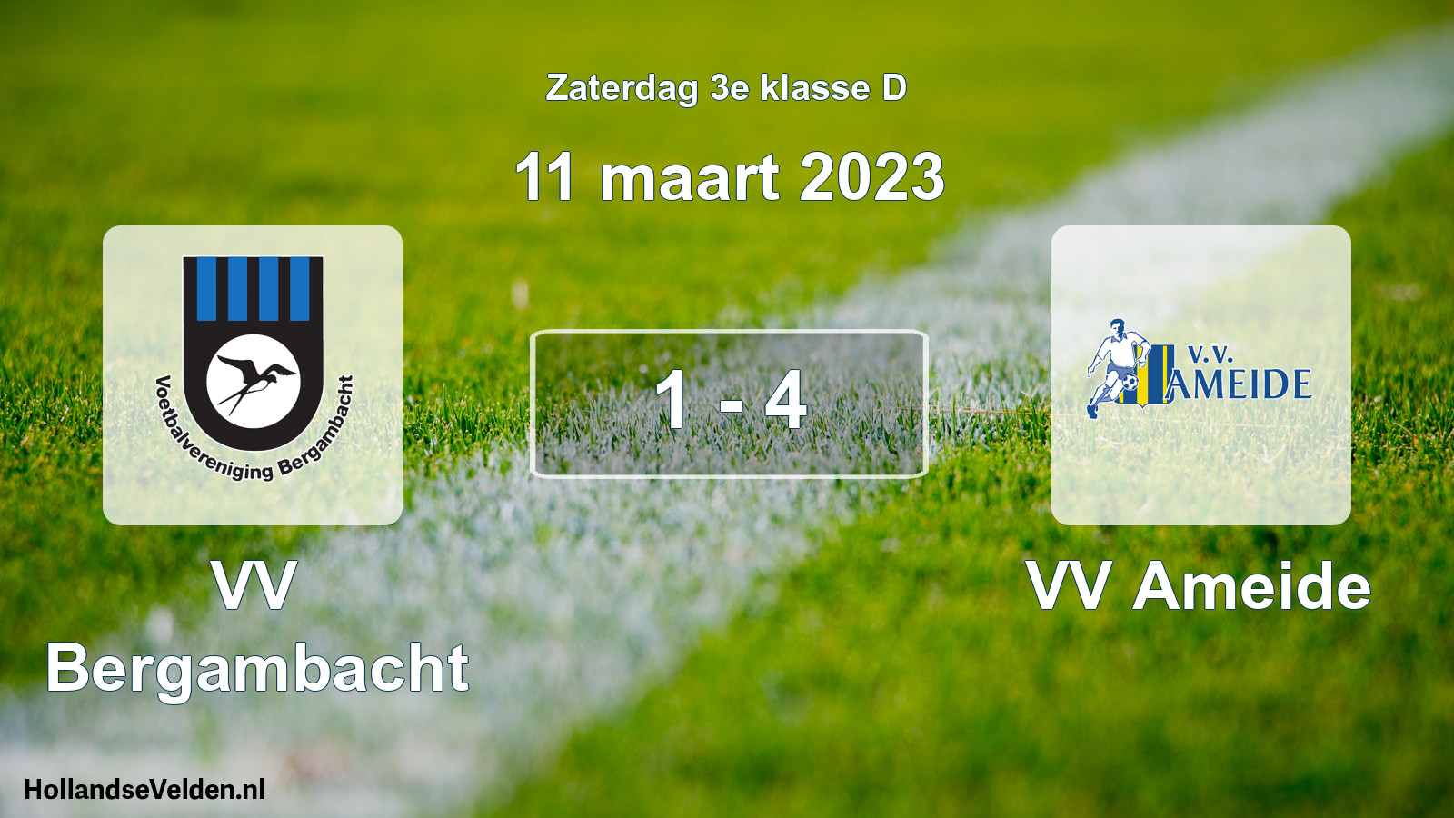Total number of matches played: VV Bergambacht - VV Ameide 1 - 4 (11 March 2023)