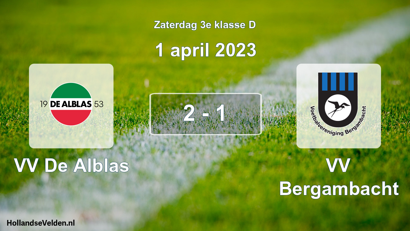 Total number of matches played: VV De Alblas - VV Bergambacht 2 - 1 (1 April 2023)