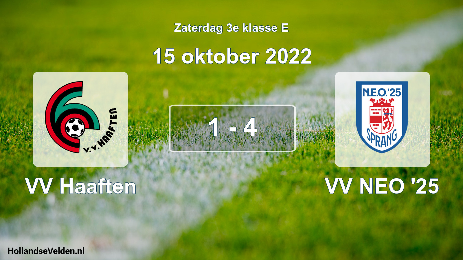Total number of matches played: VV Haaften - VV NEO '25 1 - 4 (15 October 2022)