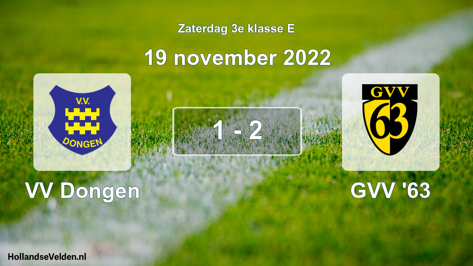 Total number of matches played: VV Dongen - GVV '63 1 - 2 (19 November 2022)