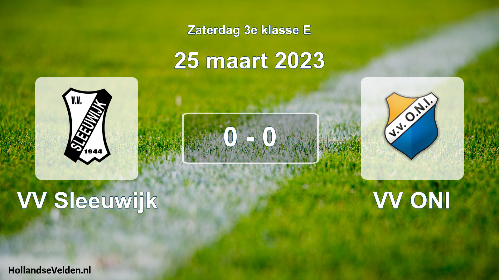 Total number of matches played: VV Sleeuwijk - VV ONI 0 - 0 (25 March 2023)