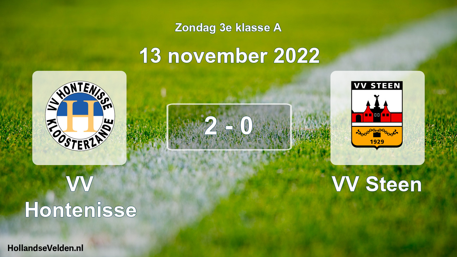 Total number of matches played: VV Hontenisse - VV Steen 2 - 0 (13 November 2022)